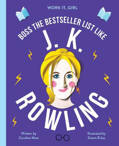 Cover image for Work It, Girl: J. K. Rowling: Boss the bestseller list like