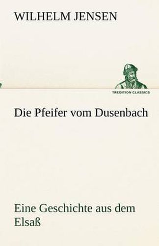 Cover image for Die Pfeifer vom Dusenbach