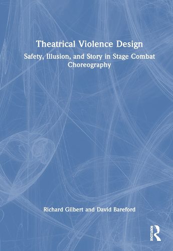 Cover image for Theatrical Violence Design