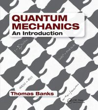 Cover image for Quantum Mechanics: An Introduction