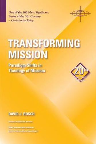 Cover image for Transforming Mission: Paradigm Shifts in Theology of Mission