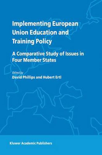 Cover image for Implementing European Union Education and Training Policy: A Comparative Study of Issues in Four Member States