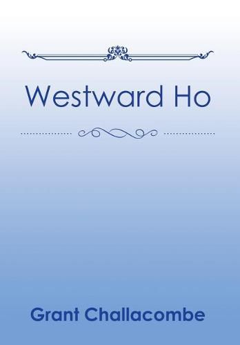 Cover image for Westward Ho