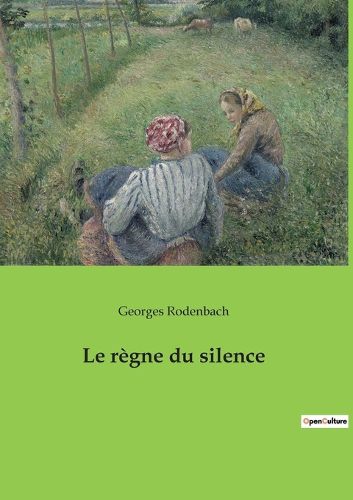Cover image for Le regne du silence