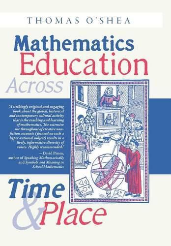 Cover image for Mathematics Education Across Time and Place: Over Two Millennia from Athens to Zimbabwe