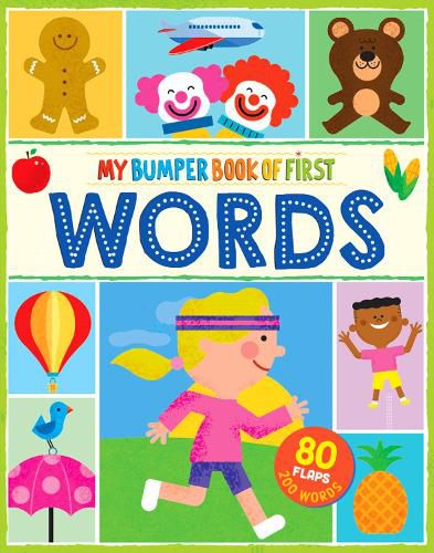 Cover image for My Bumper Book of First Words: 80 flaps, 200 words