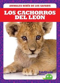 Cover image for Los Cachorros del Leon (Lion Cubs)