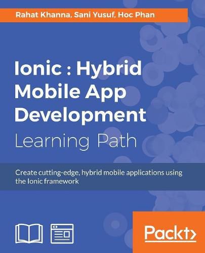 Ionic : Hybrid Mobile App Development