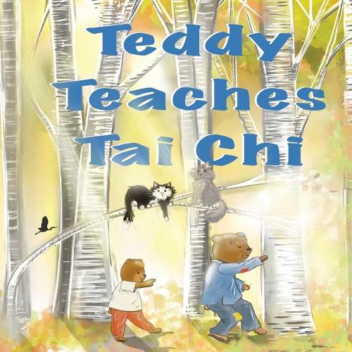 Cover image for Teddy Teaches Tai Chi