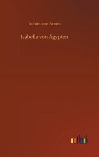 Cover image for Isabella von AEgypten