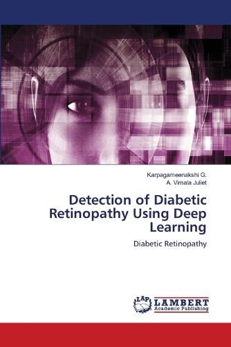 Cover image for Detection of Diabetic Retinopathy Using Deep Learning