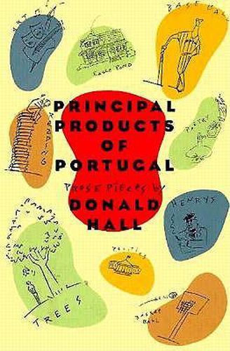 Principal Products of Portugal: Prose Pieces