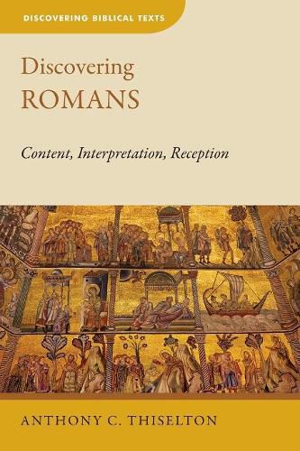 Cover image for Discovering Romans: Content, Interpretation, Reception