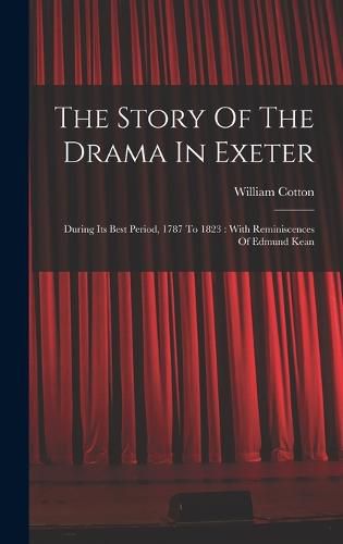 Cover image for The Story Of The Drama In Exeter