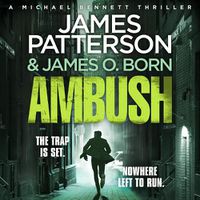 Cover image for Ambush: (Michael Bennett 11). Ruthless killers are closing in on Michael Bennett
