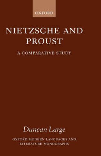 Cover image for Nietzsche and Proust: A Comparative Study