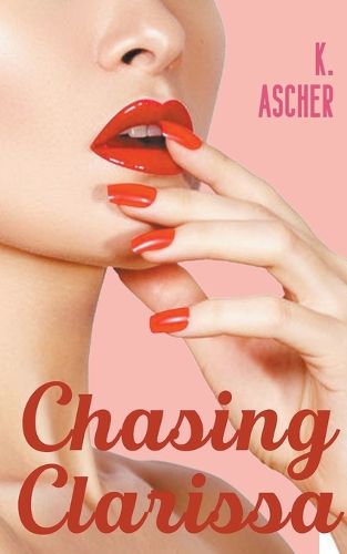 Cover image for Chasing Clarissa