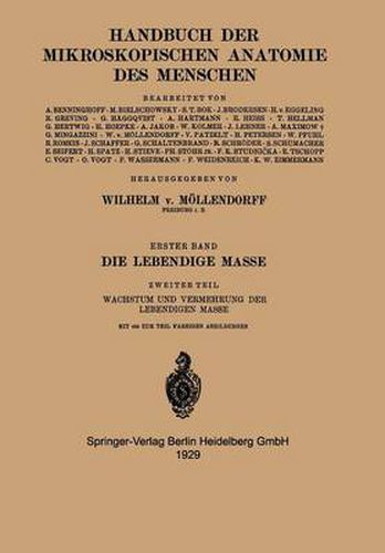 Cover image for Die Lebendige Masse: Zweiter Teil Wachstum Und Vermehrung Der Lebendigen Masse