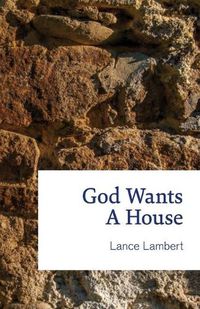 Cover image for God Wants a House