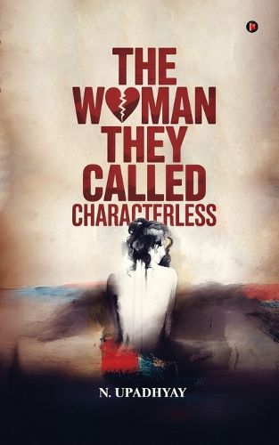Cover image for The Woman They Called Characterless