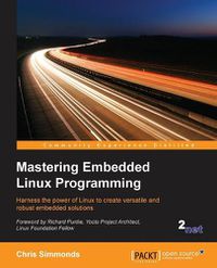 Cover image for Mastering Embedded Linux Programming