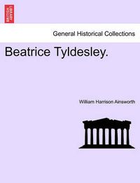 Cover image for Beatrice Tyldesley.