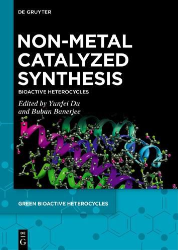 Cover image for Non-Metal Catalyzed Synthesis