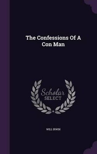 The Confessions of a Con Man