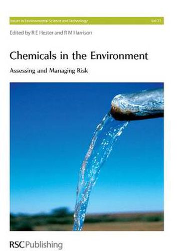 Chemicals in the Environment: Assessing and Managing Risk