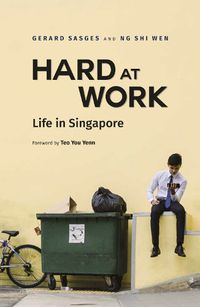 Cover image for Hard at Work: Life in Singapore