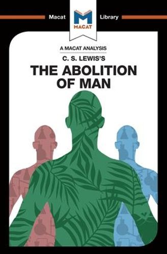 Cover image for An Analysis of C.S. Lewis's The Abolition of Man