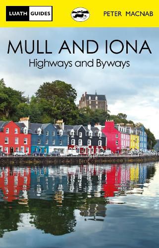 Cover image for Mull and Iona: Highways and Byways