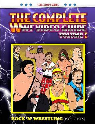 The Complete WWF Video Guide Volume I