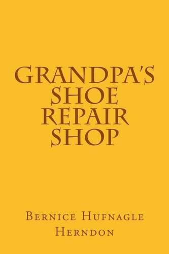 Cover image for Grandpa's Shoe Repair Shop