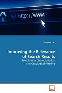 Cover image for Improving the Relevance of Search Results