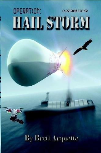 Cover image for Operation Hail Storm - Classroom Edition