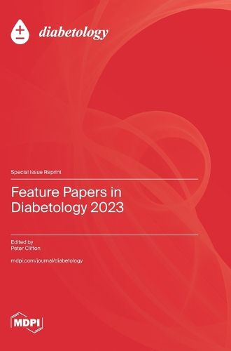 Cover image for Feature Papers in Diabetology 2023