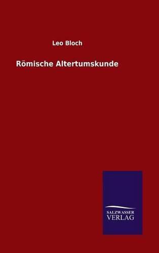 Cover image for Roemische Altertumskunde