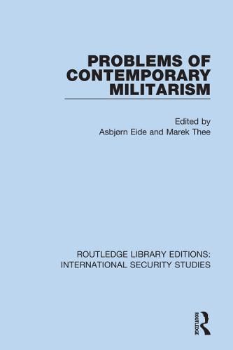 Cover image for Problems of Contemporary Militarism