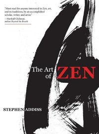 Cover image for The Art of Zen: Paintings and Calligraphy by Japanese Monks 1600-1925