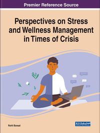 Cover image for Perspectives on Stress and Wellness Management in Times of Crisis