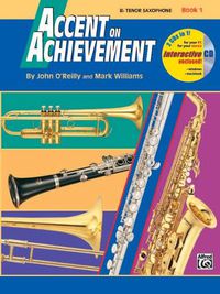 Cover image for Accent On Achievement, Book 1 (Tenor Saxophone)