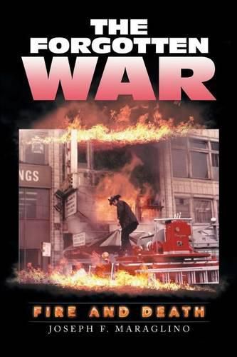 Cover image for The Forgotten War: Fire and Death