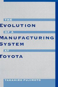 Cover image for The Evolution of Manufacturing Systems at Toyota