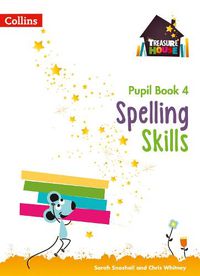 Cover image for Spelling Skills Pupil Book 4