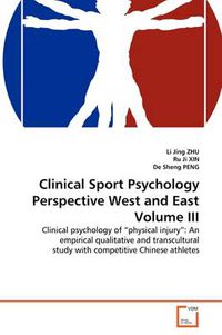 Cover image for Clinical Sport Psychology Perspective West and East Volume III