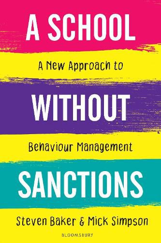 Cover image for A School Without Sanctions: A new approach to behaviour management