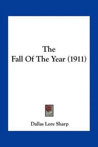 The Fall of the Year (1911)