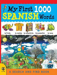 Cover image for My First 1000 Spanish Words