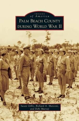 Cover image for Palm Beach County During World War II